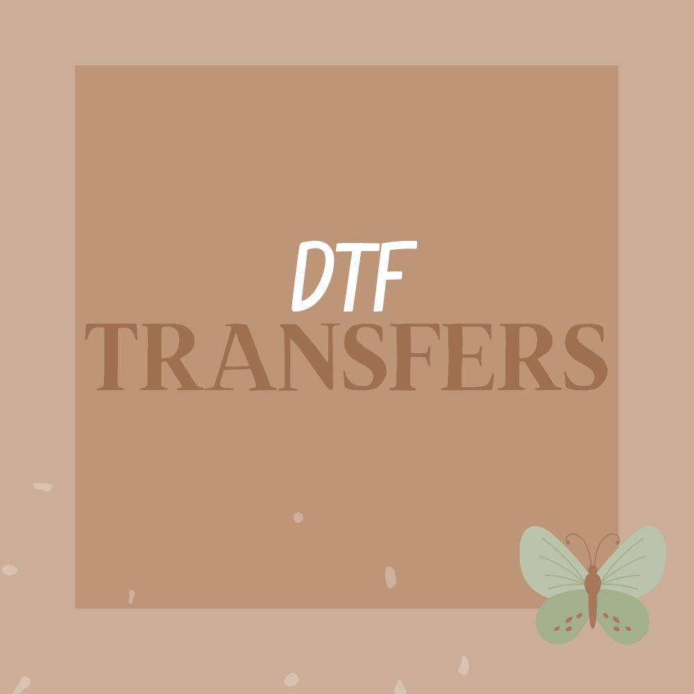 DTF Transfers Heat/UV