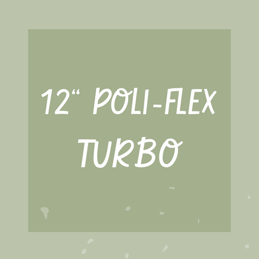 12" POLI-Flex Turbo