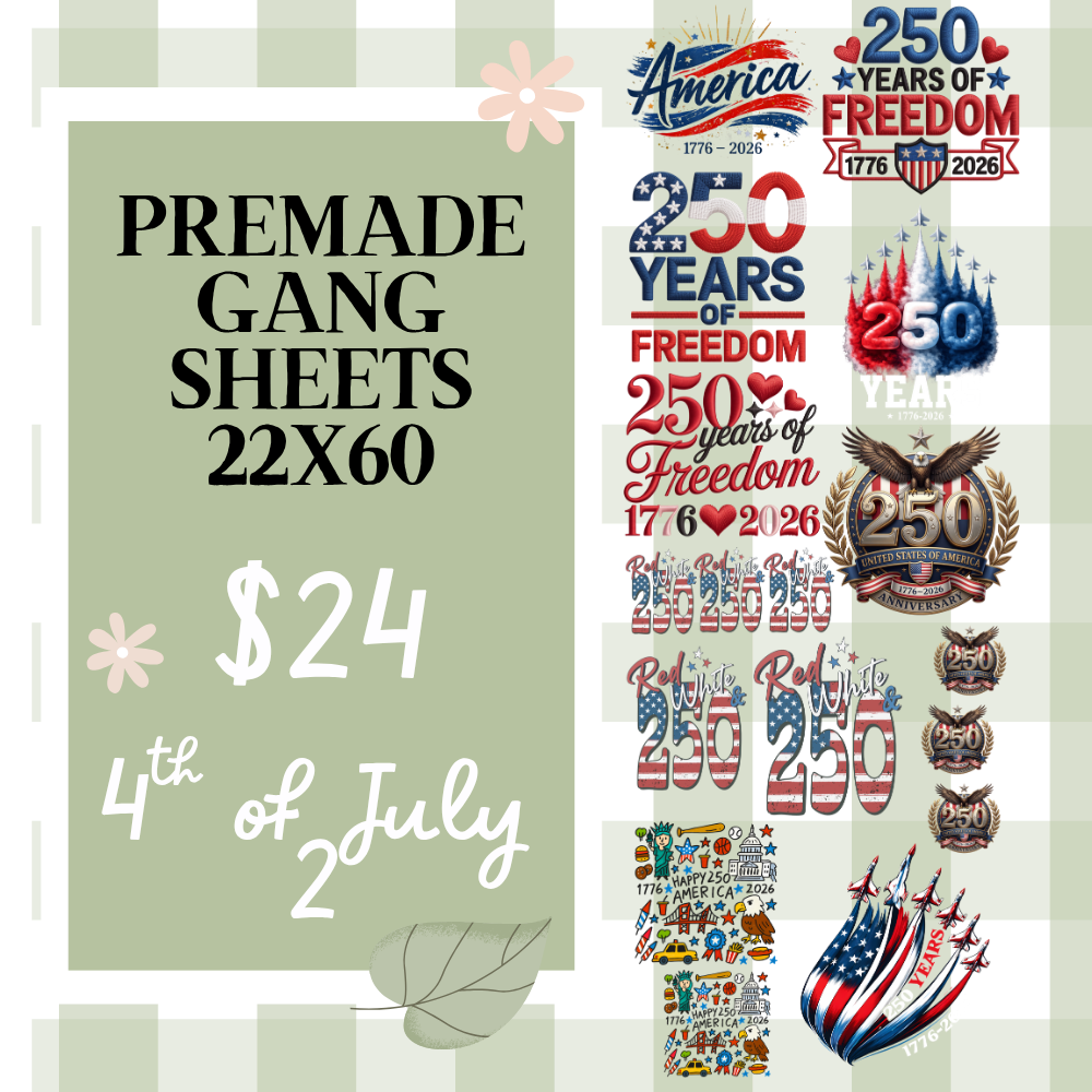 Ready Made Gang Sheets 22"x60"