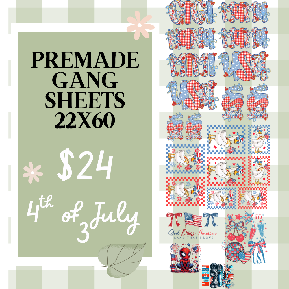 Ready Made Gang Sheets 22"x60"