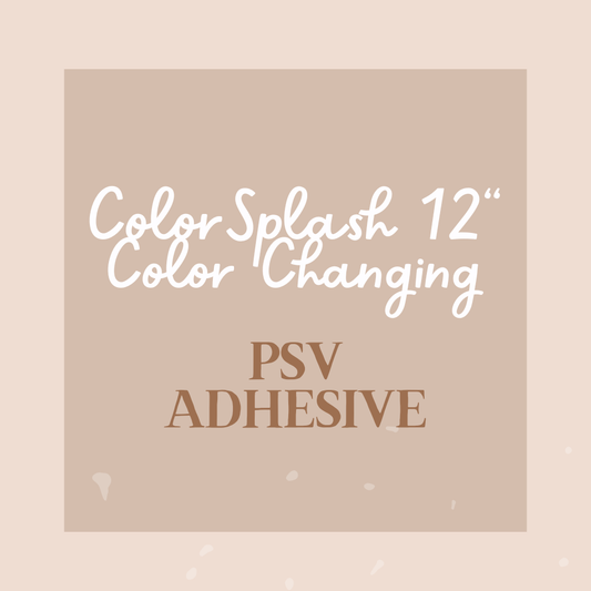 12" ColorSplash Color Changing PSV