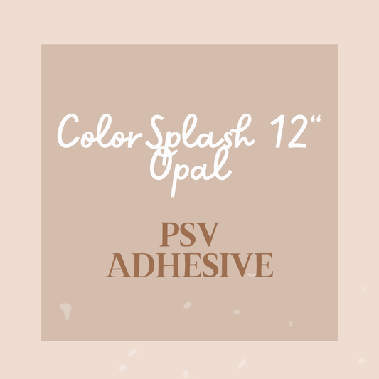 12" ColorSplash Opal PSV