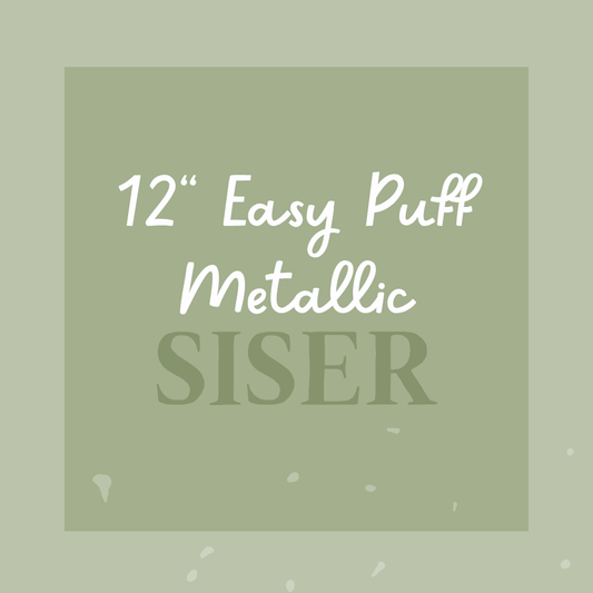 12" Siser Easy Puff Metallic
