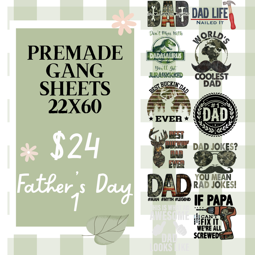 Ready Made Gang Sheets 22"x60"