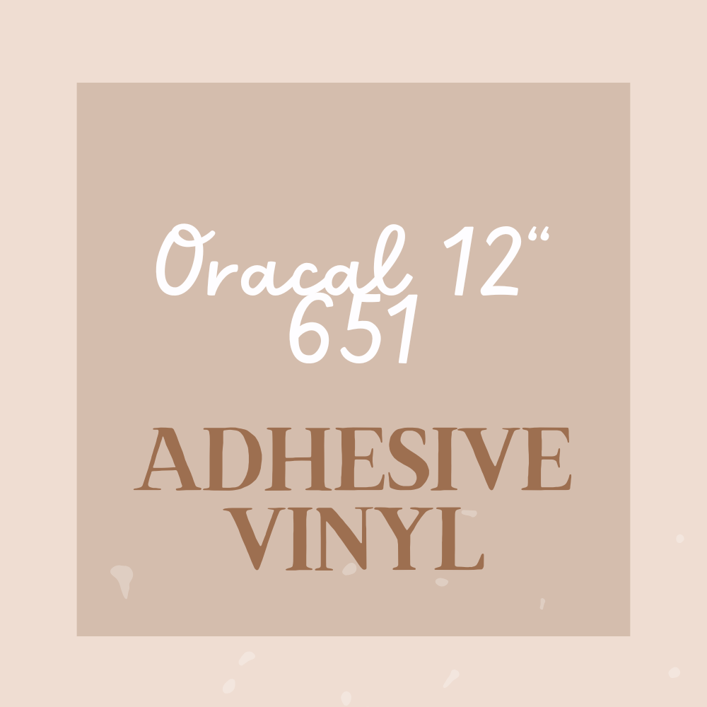 12" 651 Oracal PSV