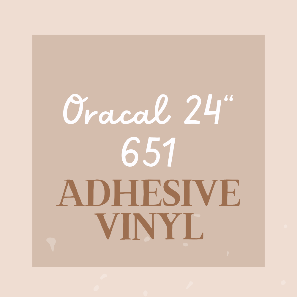 24" 651 Oracal PSV