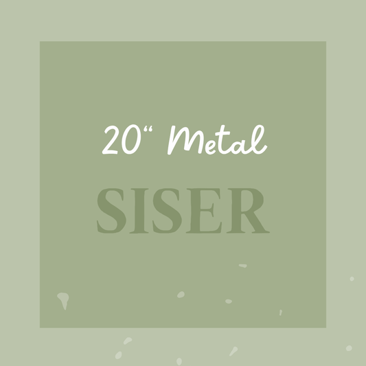 20" Siser Metal