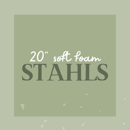 20" Stahls' Soft Foam