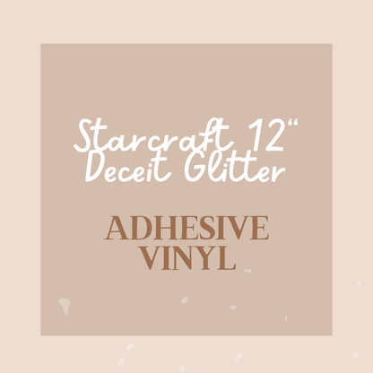 12" Starcraft Deceit Glitter
