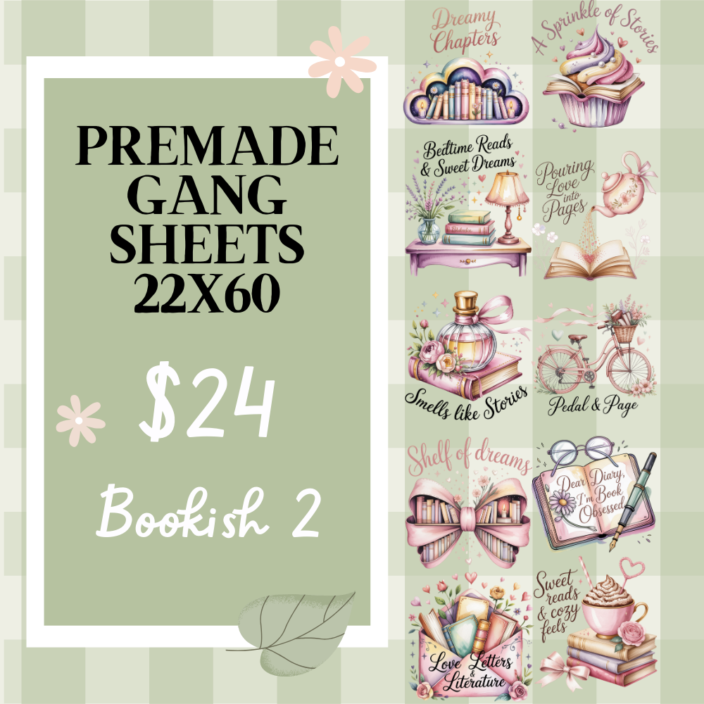 Ready Made Gang Sheets 22"x60"