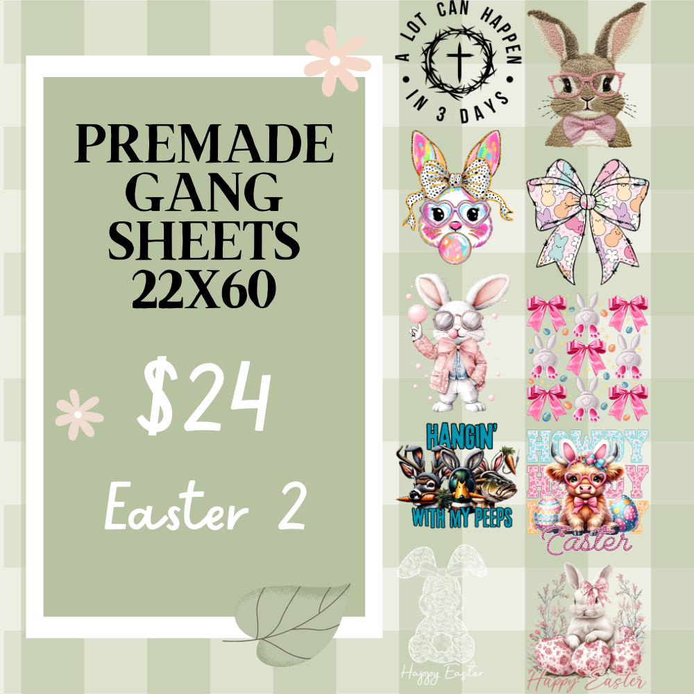 Ready Made Gang Sheets 22"x60"