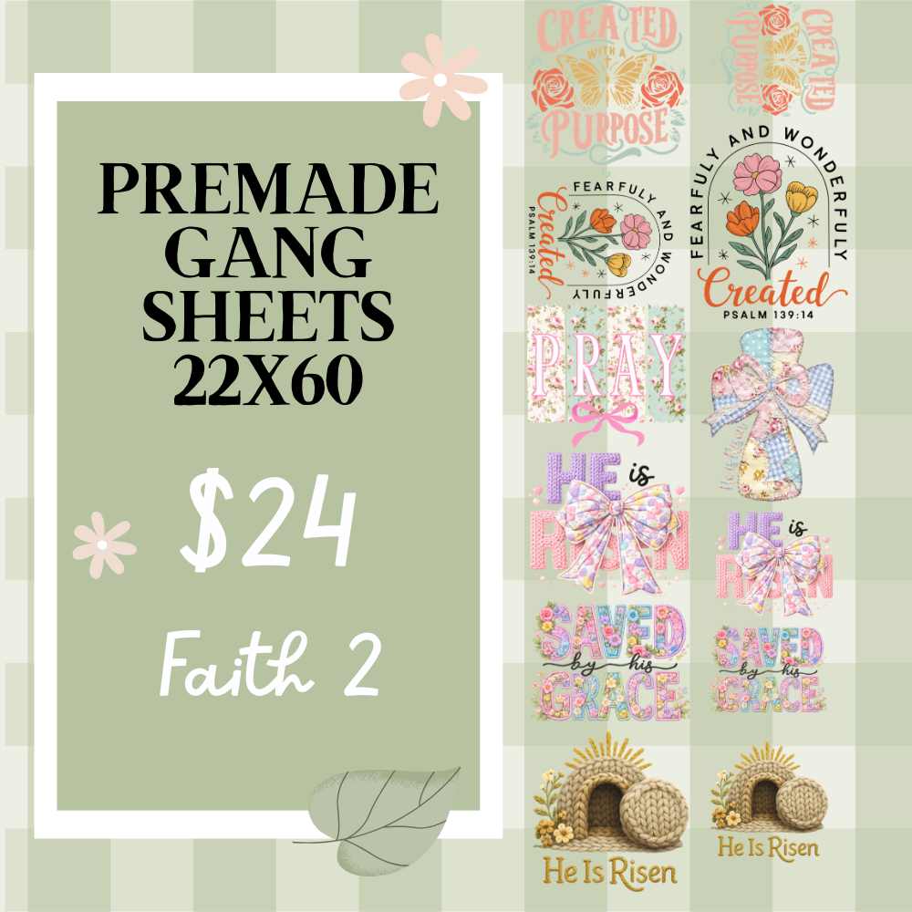 Ready Made Gang Sheets 22"x60"