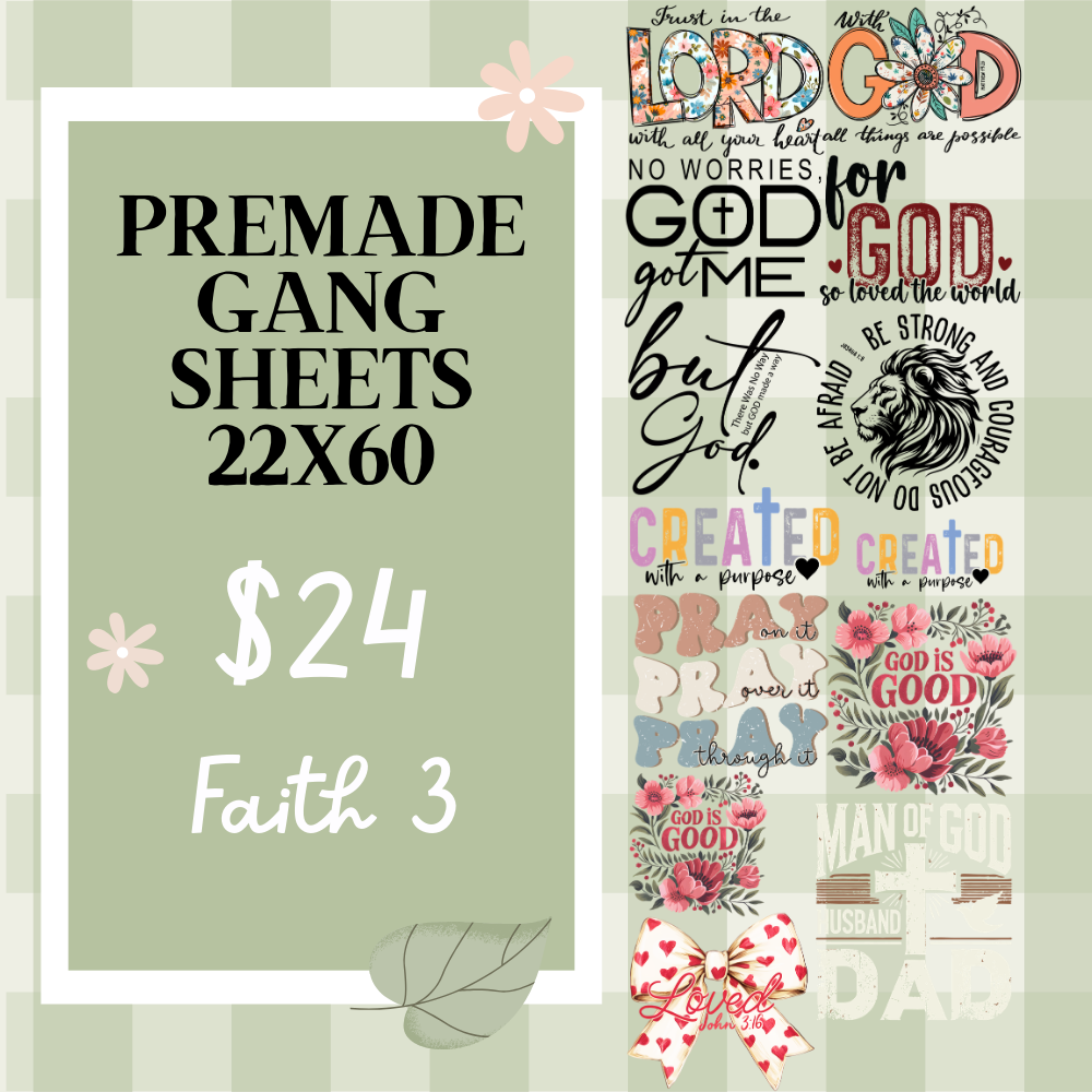Ready Made Gang Sheets 22"x60"