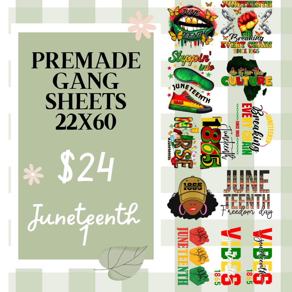 Ready Made Gang Sheets 22"x60"