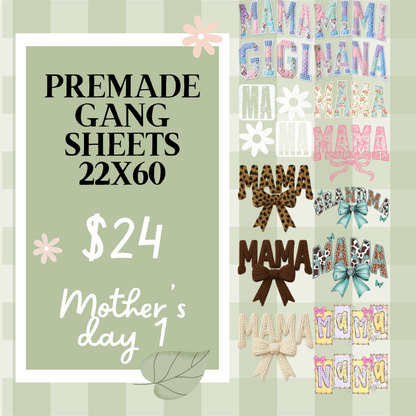 Ready Made Gang Sheets 22"x60"